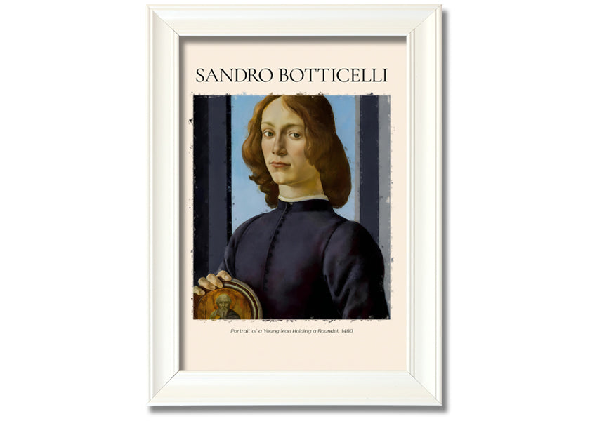 A detailed reproduction of Botticelli's Portrait Of A Young Man Holding A Roundel, showcasing vibrant colors and intricate details.